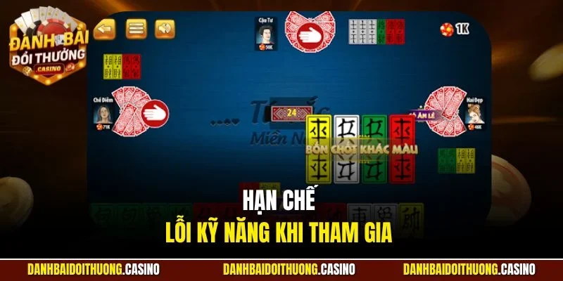 Hạn chế lỗi kỹ năng khi tham gia 