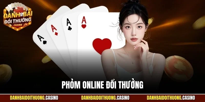 phỏm online đổi thưởng
